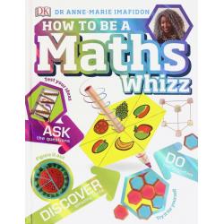 How to be a Maths Whizz