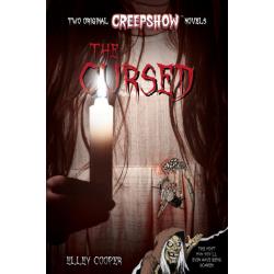 Creepshow. The Cursed / Cooper Elley