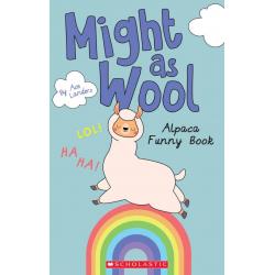 Might as Wool. Alpaca Funny Book