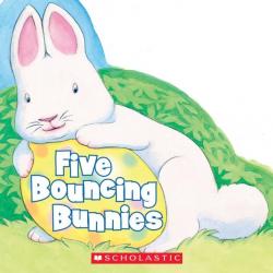 Five Bouncing Bunnies