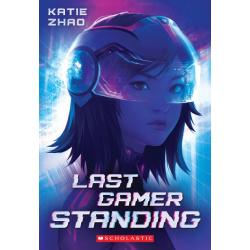 Last Gamer Standing / Zhao Katie