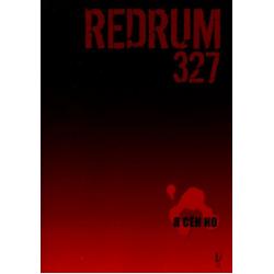 Redrum 327. Том 1