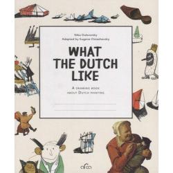 What the Dutch Like