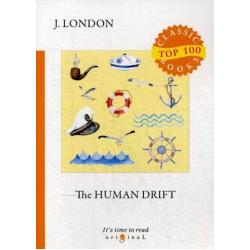 The Human Drift