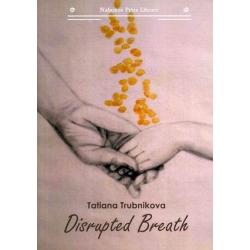 Disrupted Breath