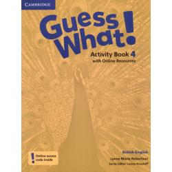 Guess What! Level 4. Activity Book with Online Resources. British English
