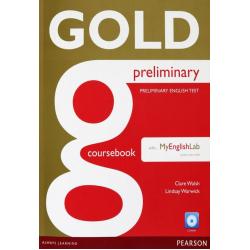 Gold. Preliminary. Coursebook + CD + MyEnglishLab