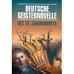 Deutsche Geisternovelle des 19. Jahrhunderts