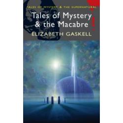 Tales of Mystery and the Macabre