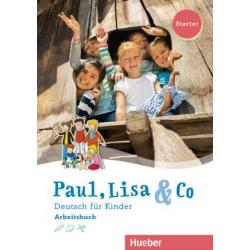 Paul, Lisa & Co. Deutsch für Kinder. Starter. Arbeitsbuch