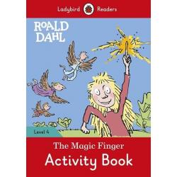 Roald Dahl The Magic Finger. Level 4. Activity Book
